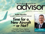 Time for a New Aircraft – or Not? Podcast